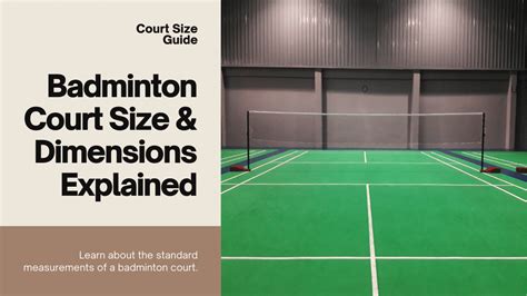Badminton Court: Detailed Layout and Measurement Guide.